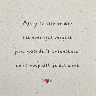 Happy little moment -  Jouw waarde is onschatbaar